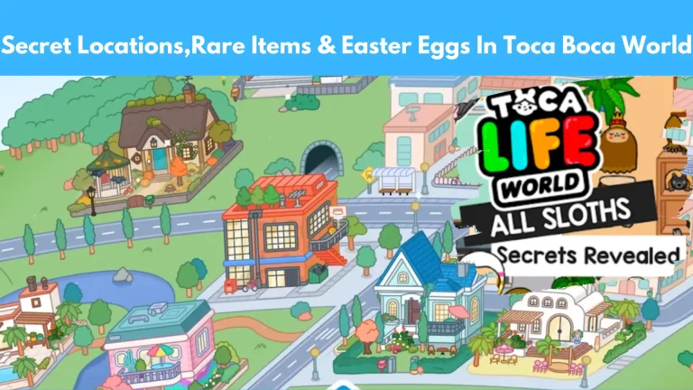 Secret Places and Super Rare Items in Toca Boca World 9 Secret location and rare items in toca boca world