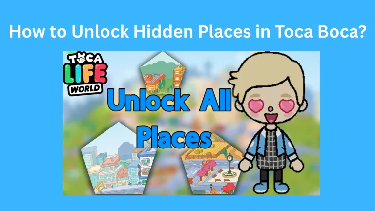 How to Unlock All Places in Toca Boca World for Free on Android 8 Unlock Hidden places in Toca boca